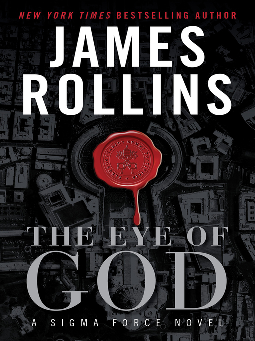 Title details for The Eye of God by James Rollins - Wait list